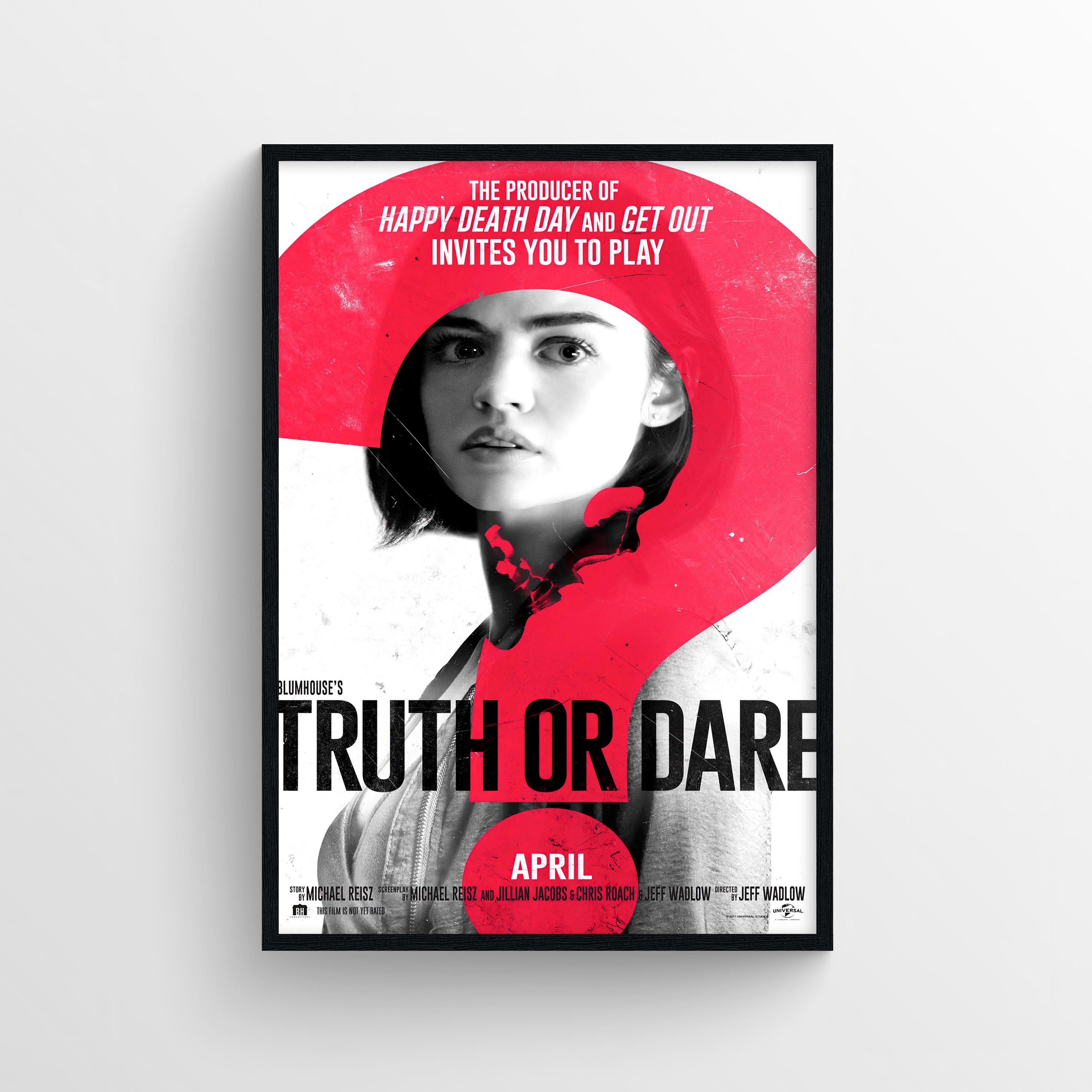 Truth or Dare  (2018) - POSTER