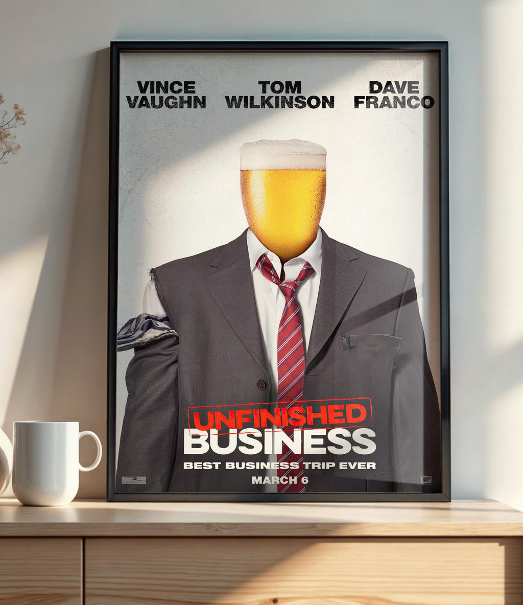 Unfinished Business  (2015) B - POSTER