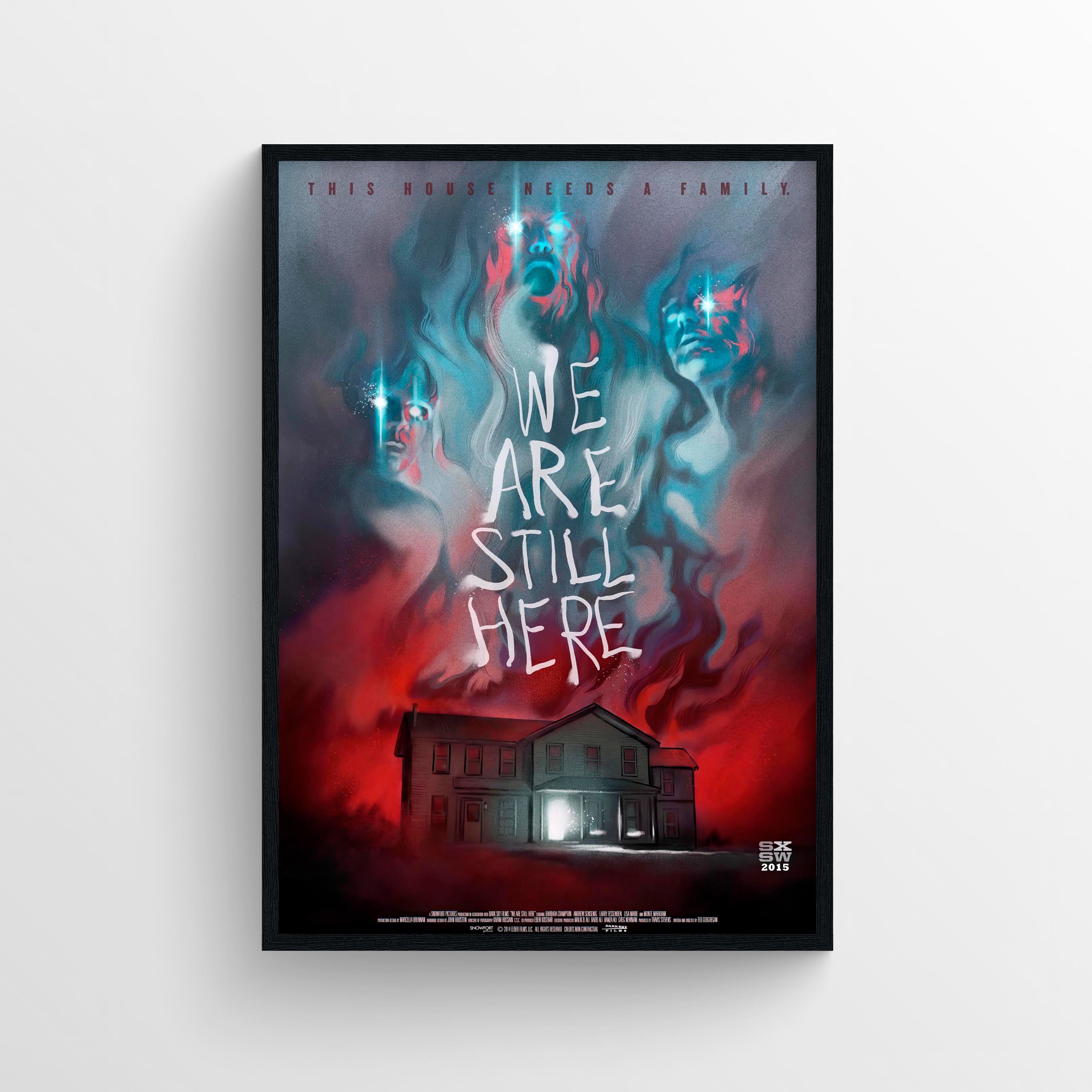 We are Still Here (2015) - POSTER