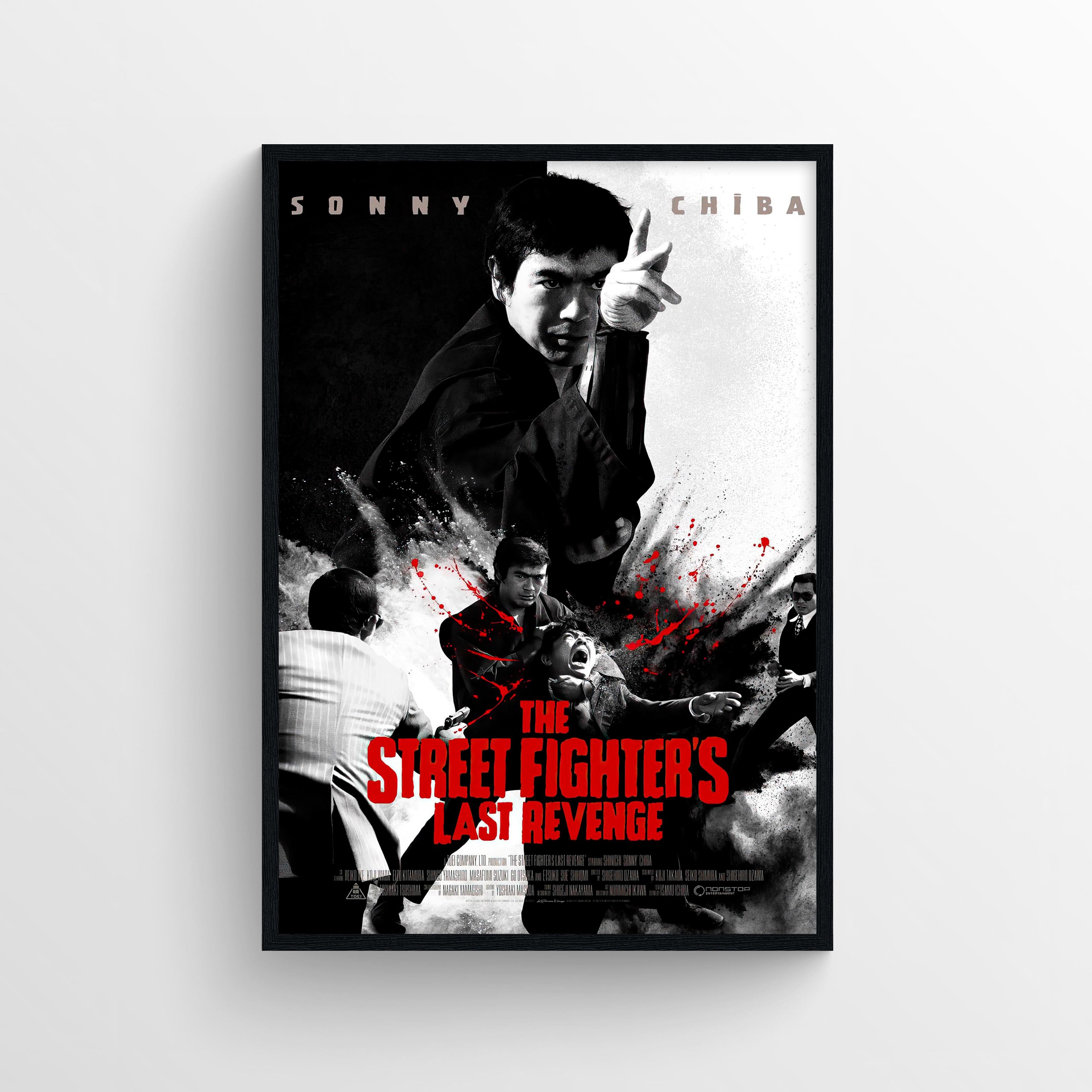 The Street Fighter's Last Revenge  (1974) B - POSTER