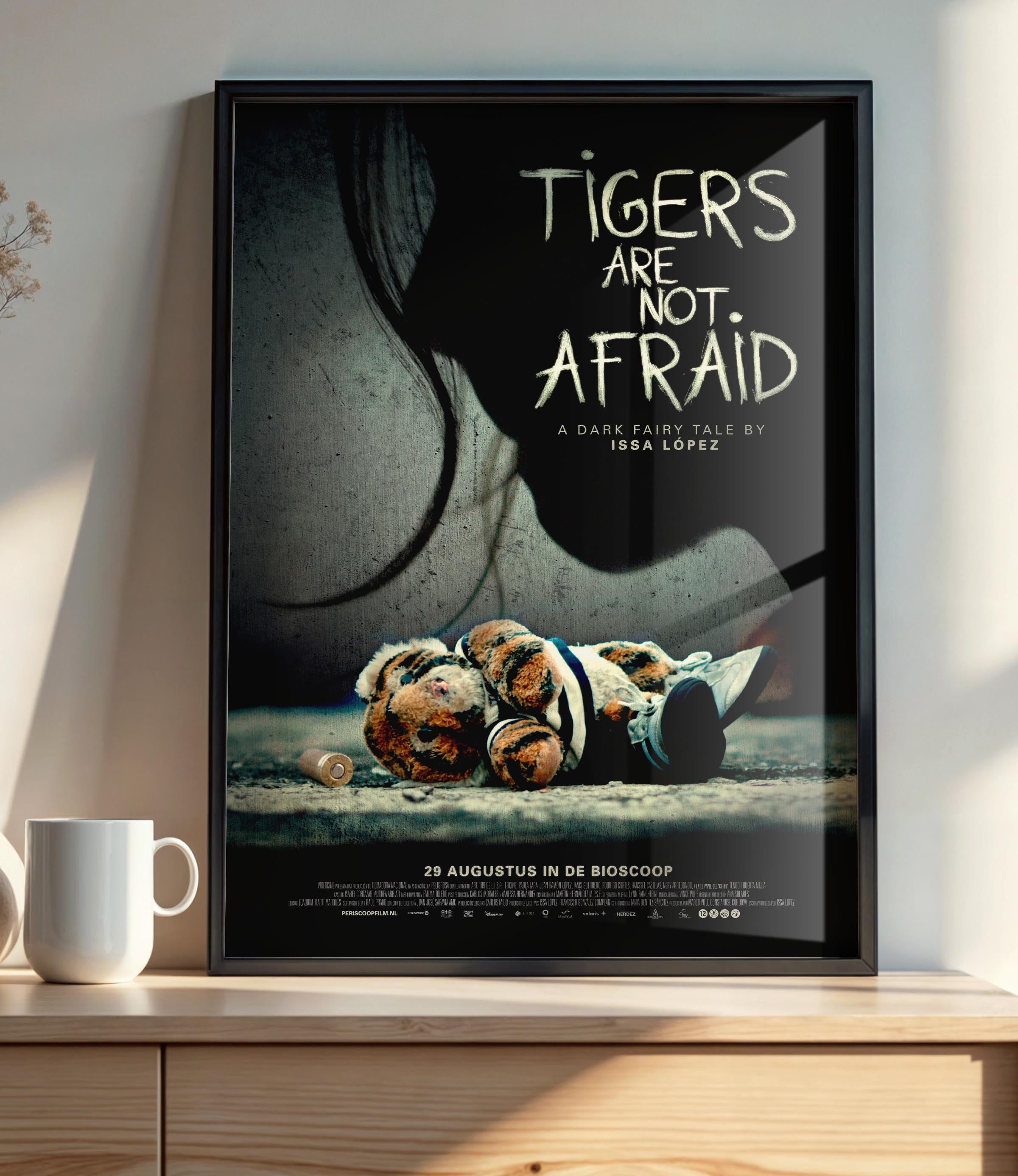 Tigers are Not Afraid  (2017) - POSTER